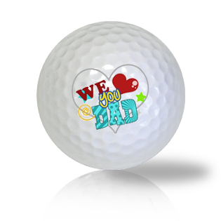 We Love You Dad Golf Balls Used Golf Balls - The Golf Ball Company