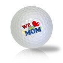 We Love You Mom Golf Balls Used Golf Balls - The Golf Ball Company