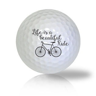 Life Is A Beautiful Ride Golf Balls Used Golf Balls - The Golf Ball Company