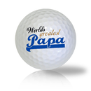 World Greatest Papa Golf Balls Used Golf Balls - The Golf Ball Company